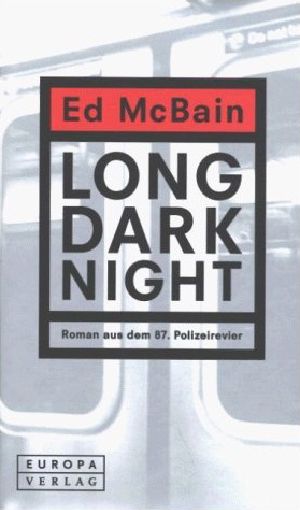 [87. Polizeirevier 00] • Long Dark Night